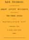 [Gutenberg 61394] • Life Incidents, in Connection with the Great Advent Movement, as Illustrated by the Three Angels of Revelation XIV (Volume 1)